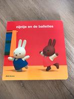 Nijntje  en de balletles, Ophalen of Verzenden, Zo goed als nieuw