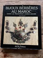 Bijoux Berberes au Maroc, Ophalen of Verzenden, Gelezen