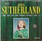 Joan Sutherland – The Art Of The Prima Donna - Vol. 1, Gebruikt, Opera, Ophalen of Verzenden, 12 inch