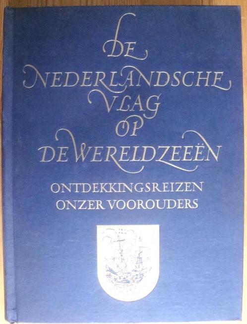 J.C. Mollema De Nederlandsche vlag op de wereldzeeën, Ontdek, Boeken, Geschiedenis | Vaderland, Zo goed als nieuw, 15e en 16e eeuw