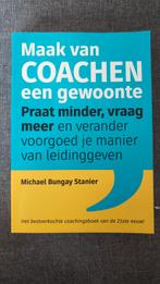 Maak van Coachen een Gewoonte - Michael Bungay Stanier, Ophalen of Verzenden, Gelezen, Michael Bungay Stanier
