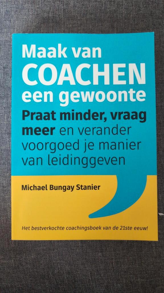 Maak van Coachen een Gewoonte - Michael Bungay Stanier, Boeken, Advies, Hulp en Training, Gelezen, Ophalen of Verzenden
