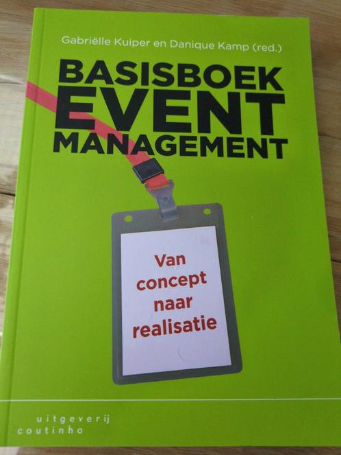 Basisboek Event Management - Van concept naar realisatie, Boeken, Economie, Management en Marketing, Zo goed als nieuw, Management