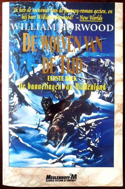 De bannelingen van Middenland - William Horwood, Boeken, Fantasy, Gelezen, Ophalen of Verzenden
