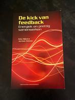 De Kick van Feedback - Eke Dijkstra & Jurriaan Dolman, Boeken, Ophalen of Verzenden, Zo goed als nieuw, Management
