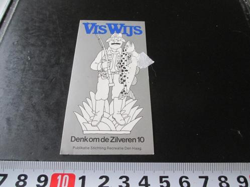 sticker vis wijs denk om de zilveren 10 strip hengelsport, Verzamelen, Stickers, Zo goed als nieuw, Bedrijf of Vereniging, Ophalen