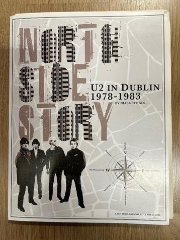 U2 in Dublin 1978-1983 North Side Story - Niall Stokes (boek beschikbaar voor biedingen