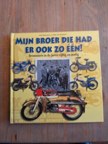 Mijn Broer Die Had Er Ook Zo Eén! - Brommers beschikbaar voor biedingen