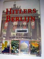 Hitlers Berlijn 1933-1945, boek met veel foto's, Verzenden, Zo goed als nieuw