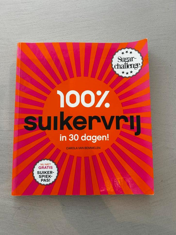 100% suikervrij, Boeken, Gezondheid, Dieet en Voeding, Zo goed als nieuw, Dieet en Voeding, Ophalen of Verzenden