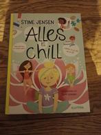 Nieuw boek Stine Jensen Alles is Chill, Boeken, Ophalen of Verzenden, Nieuw