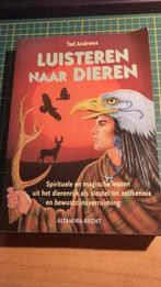 Ted Andrews - Luisteren naar dieren, Boeken, Achtergrond en Informatie, Spiritualiteit algemeen, Ted Andrews, Ophalen of Verzenden