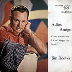 1962	Jim Reeves		Adios Amigo EP, Cd's en Dvd's, Vinyl Singles, EP, 7 inch, Zo goed als nieuw, Country en Western