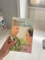 Belofte van trouw; van Karen Kingsbury, Boeken, Ophalen of Verzenden, Zo goed als nieuw, Karen Kingsbury