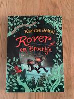 Rover en broertje - karine Jekel, Ophalen of Verzenden, Zo goed als nieuw