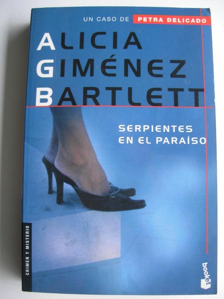 Serpientes en el paraiso - Alicia Giménez Bartlett, Boeken, Taal | Spaans, Zo goed als nieuw, Fictie, Ophalen of Verzenden