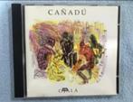 CD Cañadú ‎- Ojalá CD-010-F Fusion , Flamenco , Rumba, Ophalen of Verzenden