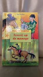 Ponyclub in galop, Toverij op de manege., Ophalen of Verzenden, Zo goed als nieuw, Anne Bachner, Fictie algemeen