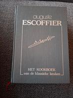 Auguste Escoffier - Het Kookboek van de Klassieke Keuken, Ophalen of Verzenden, Zo goed als nieuw, Auguste Escoffier