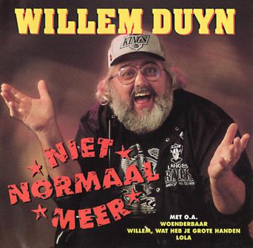 Willem Duyn - Niet normaal meer - CD beschikbaar voor biedingen