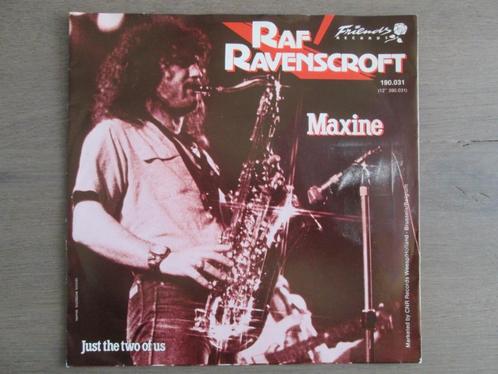 Raf Ravenscroft - Maxine / Just The Two Of Us, Cd's en Dvd's, Vinyl Singles, Gebruikt, Single, Overige genres, 7 inch, Ophalen of Verzenden