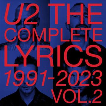 U2 – The Complete Lyrics 1991–2024 | Volume 2 | in seal beschikbaar voor biedingen