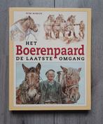 het boerenpaard, Ophalen, Zo goed als nieuw, Paarden of Pony's, Wim Romijn