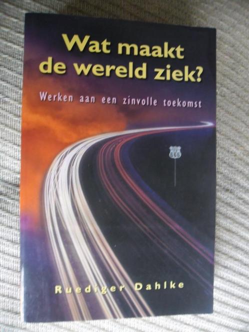 Wat maakt de wereld ziek-Ruediger DahIke, Boeken, Esoterie en Spiritualiteit, Zo goed als nieuw, Achtergrond en Informatie, Ophalen of Verzenden