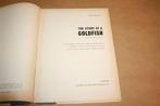 The Story of a Goldfish - Oude uitgave 1962, Boeken, Dieren en Huisdieren, Ophalen of Verzenden, Gelezen, Katten