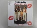 5000 VOLTS - doctor kiss-kiss - vinyl 7", Cd's en Dvd's, Vinyl Singles, Gebruikt, 7 inch, Single, Ophalen of Verzenden