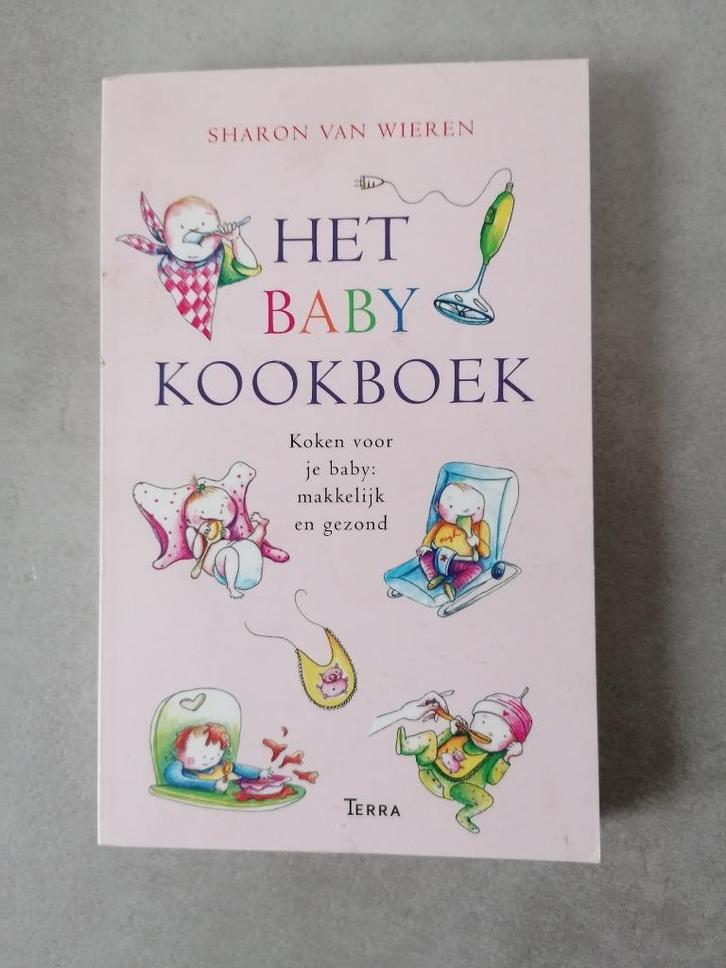 Het baby kookboek! Sharon van Wieren, Boeken, Kookboeken, Zo goed als nieuw, Ophalen of Verzenden