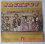 Jackpot         Sha-la-la-lee, Ophalen of Verzenden, Gebruikt, 7 inch, Single