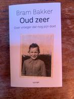 Bram Bakker Oud zeer, Ophalen of Verzenden, Nieuw, Praktische filosofie