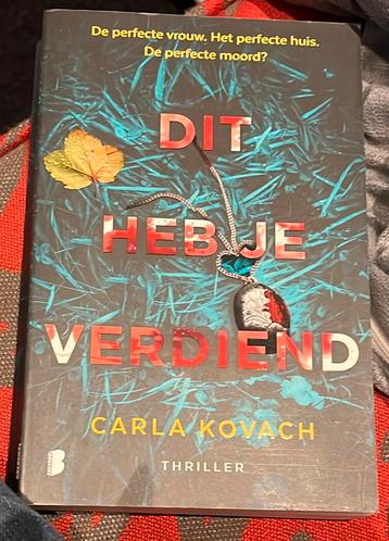 Carla Kovach - Dit heb je verdiend beschikbaar voor biedingen