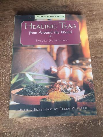 Healing Teas from around the world - sylvia schneider  beschikbaar voor biedingen