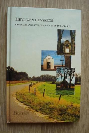 Nw Heyligen Huyskens kapellen langs velden en wegen Limburg beschikbaar voor biedingen