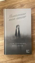 Ilja Leonard Pfeijffer - Monterosso mon amour, Boeken, Literatuur, Ophalen of Verzenden, Zo goed als nieuw, Nederland, Ilja Leonard Pfeijffer