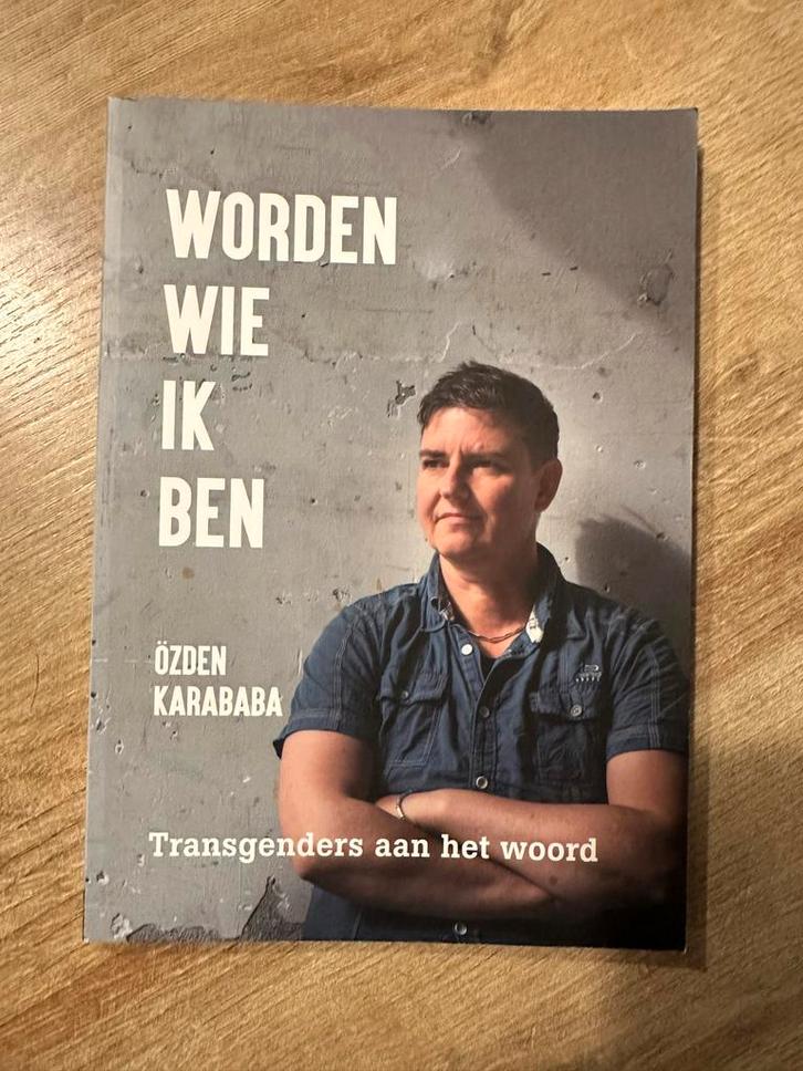 Worden wie ik ben - Transgenders aan het woord, Boeken, Biografieën, Zo goed als nieuw, Politiek, Ophalen of Verzenden
