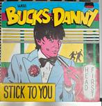 Bucks Danny - Stick to you rock singel 1979, Ophalen of Verzenden, Zo goed als nieuw