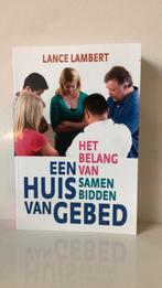 Lance Lambert - Een huis van gebed, Boeken, Ophalen of Verzenden, Gelezen, Lance Lambert