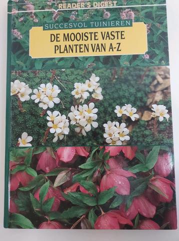 Tuinieren: Mooiste Planten van A-Z readers digest   tuiniere beschikbaar voor biedingen
