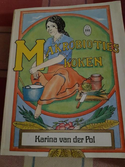 Karina van der pol:makrobiotisch koken 9789020233032, Boeken, Kookboeken, Gelezen, Nederland en België, Ophalen