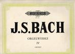 J.S.BACH - ORGELWERKE IV, Muziek en Instrumenten, Bladmuziek, Gebruikt, Ophalen of Verzenden, Klassiek