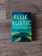 Thriller van Maile Meloy - Blijf rustig, Ophalen of Verzenden, Zo goed als nieuw, Maile Meloy