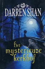 Het mysterieuze Kerkhof, Ophalen of Verzenden, Gelezen, Darren Shan