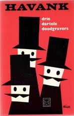 Havank: Drie dartele doodgravers, Ophalen of Verzenden, Gelezen, Havank