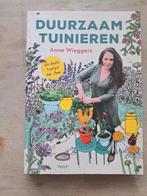Anne Wieggers - Duurzaam tuinieren, Boeken, Wonen en Tuinieren, Ophalen of Verzenden, Anne Wieggers, Zo goed als nieuw
