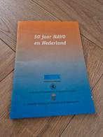 50 jaar NAVO en Nederland, Atlantische Commissie, 1999, Boeken, Politiek en Maatschappij, Nederland, Ophalen of Verzenden, Zo goed als nieuw