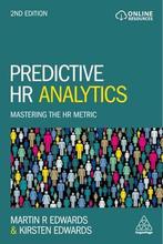 Predictive HR Analytics - 2nd Edition - Edwards & Edwards, Boeken, Gelezen, Martin R Edwards & Kirsten Edwards, Ophalen of Verzenden