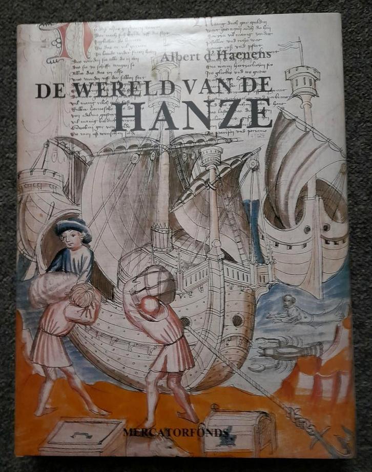 De Wereld van de Hanze - standaardwerk, Antiek en Kunst, Antiek | Overige Antiek, Ophalen of Verzenden